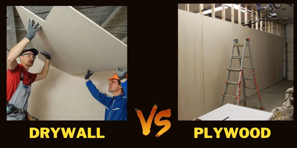 Drywall vs Plywood: Which Is Better for Your Walls and Ceilings?