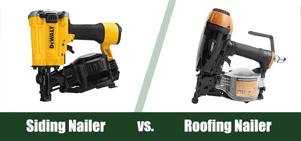 Siding Nailer vs Roofing Nailer: Key Differences, Uses, and Which One to Choose